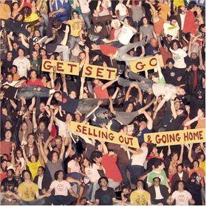 Get Set Go - Selling Out and Going Home  CD